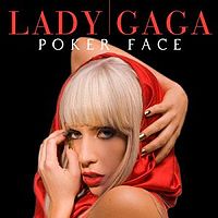 Обложка сингла «Poker Face» (Lady Gaga, 2008)