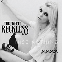 Обложка сингла «Miss Nothing» (The Pretty Reckless, 2010)