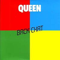 Обложка сингла «"Back Chat"» (Queen, (1982))