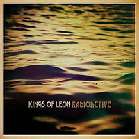 Обложка сингла «Radioactive» (Kings of Leon, 2010)