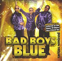Обложка альбома ««Rarities Remixed»» (Bad Boys Blue, 2009)