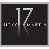 Обложка альбома «Ricky Martin 17» (Рики Мартина, 2008)