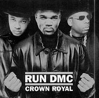 Обложка альбома «Crown Royal» (Run-D.M.C., 2001)