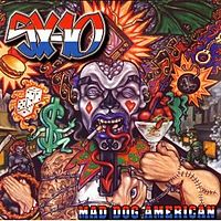 Обложка альбома «Mad Dog American» (SX-10, 2000)