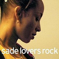 Обложка альбома «Lovers Rock» (Sade, 2000)