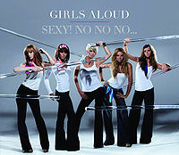Обложка сингла «Sexy! No, No, No...» (Girls Aloud, 2007)