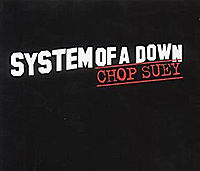 Обложка сингла «Chop Suey!» (System of a Down, 2001)