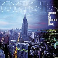 Обложка альбома «Standing on the Shoulder of Giants» (Oasis, 2000)