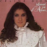 Обложка альбома «Tellement j'ai d'amour...» (Селин Дион, 1982)