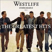 Обложка альбома «Unbreakable - The Greatest Hits Vol. 1» (Westlife, 2002)