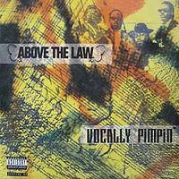Обложка альбома «Vocally Pimpin'» (Above the Law, 1991)