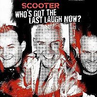 Обложка альбома «Who's Got The Last Laugh Now?» (Scooter, 2005)