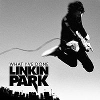 Обложка сингла «What I've Done» (Linkin Park, (2007))