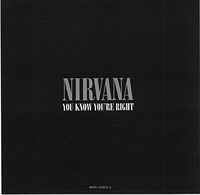Обложка сингла «You Know You're Right» (Nirvana, 2002)