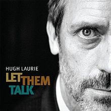 Обложка альбома «Let Them Talk» (Хью Лори, 2011)