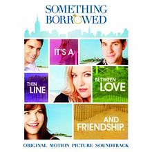 Обложка альбома «Something Borrowed: Original Motion Picture Soundtrack» (разных исполнителей, 2011)