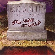 Обложка альбома «Still Alive... and Well?» (Megadeth, 2002)