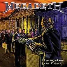 Обложка альбома «The System Has Failed» (Megadeth, 2004)
