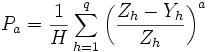 
P_a=\frac{1}{H}\sum_{h=1}^q\left(\frac{Z_h-Y_h}{Z_h}\right)^a
