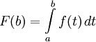 F(b) = \int\limits_a^b f(t)\,dt 