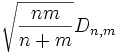 \sqrt{\frac{nm}{n+m}}D_{n,m}\!