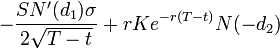  - \frac{S N'(d_1) \sigma}{2 \sqrt{T-t}} + rKe^{-r(T-t)}N(-d_2) \, 