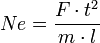 Ne = \frac {F \cdot t^2}{m \cdot l}
