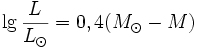 \lg \frac{L}{L_\odot}=0,4(M_\odot -M)