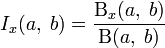 I_x(a,\;b)=\frac{\Beta_x(a,\;b)}{\Beta(a,\;b)}