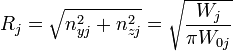 R_j = \sqrt{n_{yj}^2 + n_{zj}^2} = \sqrt{\frac{W_j}{\pi W_{0j}}} 