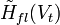  \tilde{H}_{fl}(V_t) \,\! 