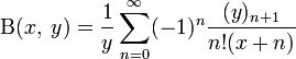 \mathrm{\Beta}(x,\;y)=\frac{1}{y}\sum_{n=0}^\infty(-1)^n\frac{(y)_{n+1}}{n!(x+n)}