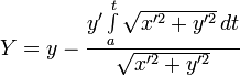 Y=y-\frac{y'\int\limits_a^t \sqrt { x'^2 + y'^2 }\, dt}{\sqrt { x'^2 + y'^2 }}