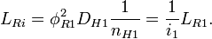 L_{Ri} = \phi_{R1}^2D_{H1}\frac{1}{n_{H1}} = \frac{1}{i_1}L_{R1}. \ 
