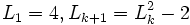 L_1 = 4, L_{k+1} = L_k^2 - 2