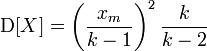 \mathrm{D}[X] = \left(\frac{x_m}{k-1}\right)^2 \frac{k}{k-2}