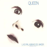 Обложка сингла «Las Palabras de Amor» (Queen, 1982))