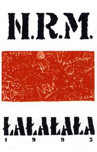 Обложка альбома «ŁaŁaŁaŁa» (N.R.M., 1995)