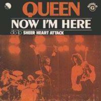 Обложка сингла «"Now I'm Here"» (Queen, (1975))