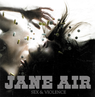 Обложка альбома «Sex And Violence» (Jane Air, {{{Год}}})