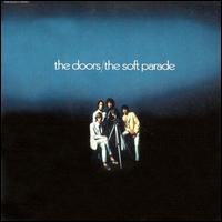 Обложка альбома «The Soft Parade» (The Doors, 2006)