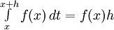 \textstyle \int\limits_x^{x+h} f(x) \,dt = f(x)h 