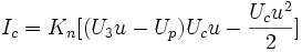 I_c=K_n[(U_3u-U_p)U_cu - \frac{U_cu^2}{2}]\,\!
