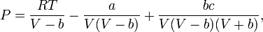 P=\frac{RT}{V-b}-\frac{a}{V(V-b)}+\frac{bc}{V(V-b)(V+b)},