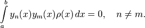 \int\limits_a^b y_n(x)y_m(x)\rho(x)\,dx=0,\quad n\neq m.