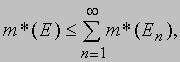если E1, E2, E3, ... - любая последовательность множеств, покрывающих множество E. Внешняя мера Лебега (описанная выше) обладает этими свойствами, причем оказывается, что для нее эти свойства являются определяющими. Если задана любая m*, удовлетворяющая этим условиям, то измеримость множеств определяется утверждением, что E измеримо, если для любого множества A выполняется соотношение m*(A) = m*(A З E) + m*(A - E). Здесь A З E (пересечение A и E) означает множество точек, принадлежащих одновременно A и E; а A - E - множество точек, принадлежащих A, но не принадлежащих E. Интуитивно измеримое множество воспринимается как хорошее, и определение Каратеодори говорит о том, что множество E измеримо, если не существует такого множества А, которое бы разделяло Е на две части, внутреннюю и внешнюю, так, что их внешние меры складываются неправильно. Предложенное Лебегом определение измеримости, использующее внутреннюю меру, - частный случай условия Каратеодори, в котором A = S. Из-за некоторых специальных свойств внешней меры Лебега это условие оказывается достаточным для модели Лебега, но в общем случае требуется проверять измеримость более детально. Ключевая теорема в теории Каратеодори утверждает, что любая внешняя мера, удовлетворяющая введенным аксиомам, при ограничении только на измеримые множества обладает всеми свойствами, которыми должна обладать мера. Самое важное из этих свойств называется полной аддитивностью. Мера m называется вполне аддитивной, если для любой последовательности E1, E2, E3, ... измеримых множеств, никакие два из которых не имеют общей точки,