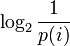 \log_2\frac{1}{p(i)}