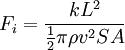 F_i = \frac{k L^2}{\frac{1}{2} \pi \rho v^2 S A} 