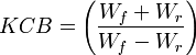 KCB=\left( \frac{W_f+W_r}{W_f-W_r} \right)