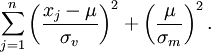  \sum_{j=1}^n \left(\frac{x_j - \mu}{\sigma_v}\right)^2 + \left(\frac{\mu}{\sigma_m}\right)^2.